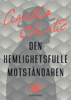 Cover for Agatha Christie · Den hemlighetsfulle motståndaren (Bog) (2015)