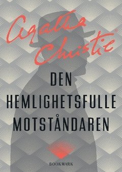 Cover for Agatha Christie · Den hemlighetsfulle motståndaren (Book) (2015)