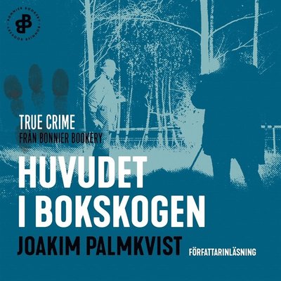 Cover for Joakim Palmkvist · Huvudet i Bokskogen (Audiobook (MP3)) (2018)