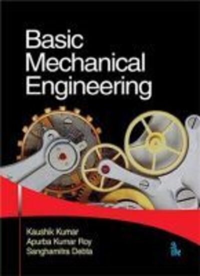 Cover for Kaushik Kumar · Basic Mechanical Engineering (Paperback Book) (2018)