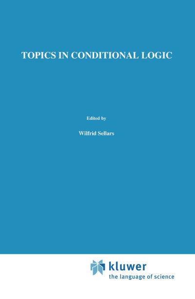 Cover for Donald Nute · Topics in Conditional Logic - Philosophical Studies Series (Paperback Book) [Softcover reprint of the original 1st ed. 1980 edition] (2011)