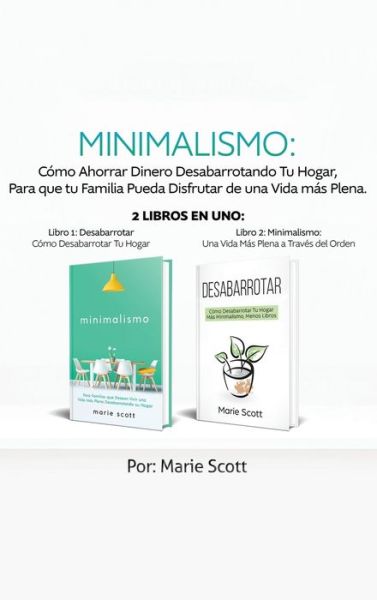 Minimalismo - Daniel Patterson - Książki - Heirs Publishing Company - 9789657019689 - 25 kwietnia 2019