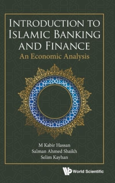 Cover for M Kabir Hassan · Introduction To Islamic Banking And Finance: An Economic Analysis (Hardcover Book) (2020)