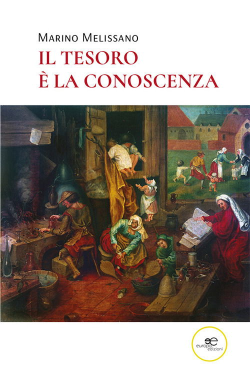 Cover for Marino Melissano · Il Tesoro E La Conoscenza (Book)