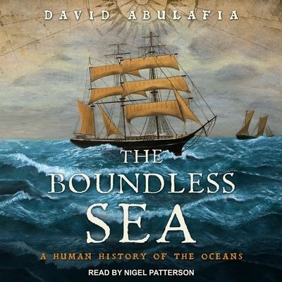 Cover for David Abulafia · The Boundless Sea (CD) (2021)