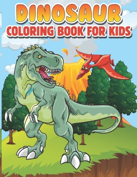 Cover for Nazneen Sultana · Dinosaur Coloring Book for Kids: Dinosaur Coloring Book for Kids Activities Including Coloring Spot the Difference Theme (Paperback Book) (2022)