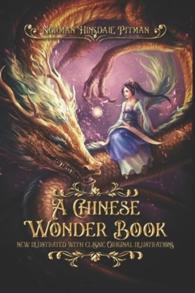 Cover for Norman Hinsdale Pitman · A Chinese Wonder Book (Paperback Book) (2020)