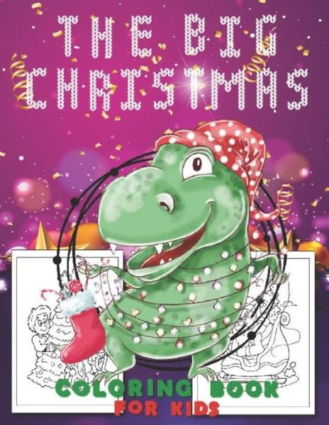 The Big Christmas Coloring Book for Kids - Aabans Publishing - Boeken - Independently Published - 9798565873689 - 16 november 2020