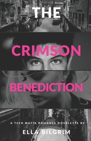 Cover for Ella Bilgrim · The Crimson Benediction (Pocketbok) (2020)