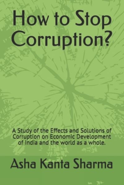 Cover for Asha Kanta Sharma · How to Stop Corruption? (Paperback Book) (2020)