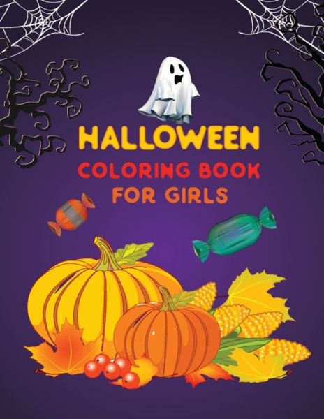 Cover for Rabbi Hossain · Halloween Coloring Book for Girls (Paperback Book) (2020)