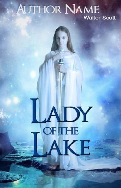 Cover for Walter Scott · The Lady of the Lake Illustrated (Pocketbok) (2021)