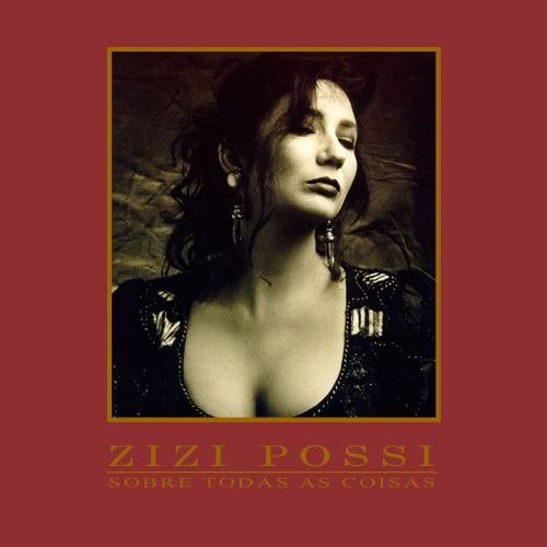 Cover for Zizi Possi · Sobre Todas As Coisas (CD) (2023)