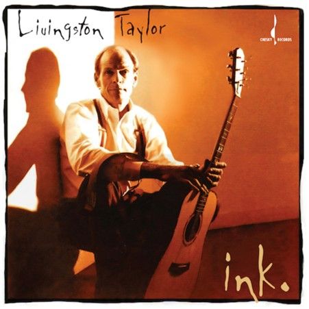 Cover for Livingston Taylor · Ink (LP) (2024)