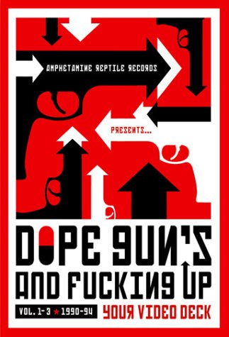 Dope Guns And F---Ing Up Your Video Deck. Vol. 1-3 1990-94 - Dope Guns 'n Fucking Up Your Video Deck 1 / Var - Filmes - MVD - 0022891436690 - 23 de agosto de 2004