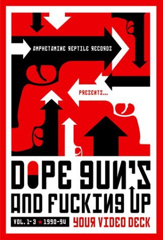 Cover for Dope Guns 'n Fucking Up Your Video Deck 1 / Var · Dope, Guns &amp; Fucking Up.... (DVD) (2004)