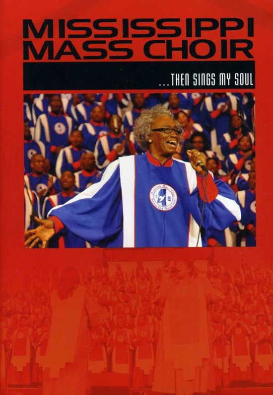 Cover for Mississippi Mass Choir · Then Sings My Soul (DVD) (2011)