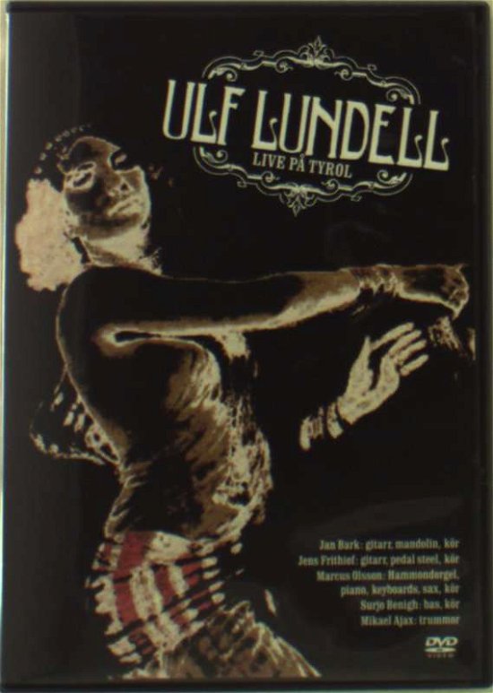Cover for Ulf Lundell · Live Pa Tyrol (DVD) (2011)