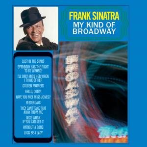 My Kind of Broadway - Frank Sinatra - Música - UNIVERSAL - 0602527625690 - 14 de fevereiro de 2011