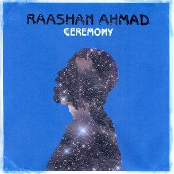 Cover for Raashan Ahmad · Ceremony (CD) (2013)