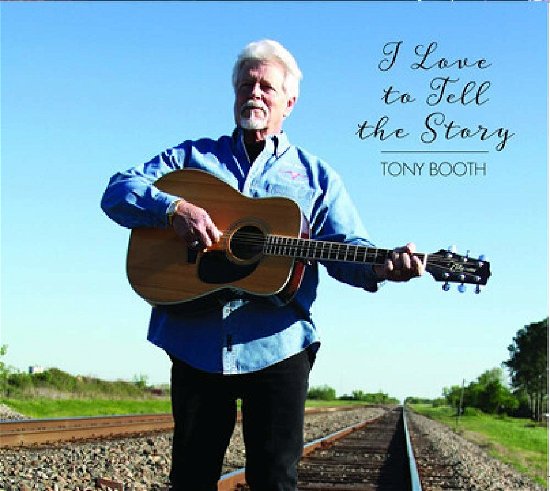 Cover for Tony Booth · I Love To Tell The Story (CD) (2019)