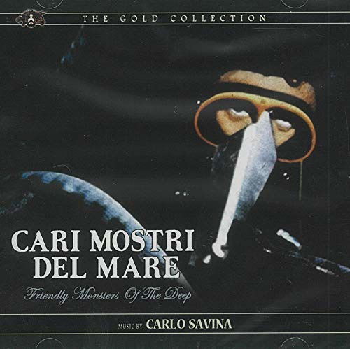 Cari Mostri Del Mare / O.s.t. - Carlo Savina - Musiikki - KRONOS RECORDS - 0744271974690 - perjantai 20. joulukuuta 2019