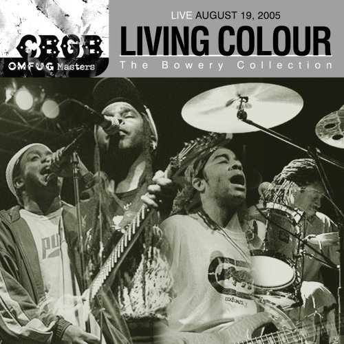 Cover for Living Colour · Cbgb Omfug Masters: 8-19-05 Bowery Collection (CD) (2008)