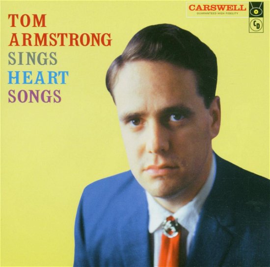 Sings Heart Sons - Tom Armstrong - Musiikki - SHOESHINE - 0805520210690 - tiistai 30. lokakuuta 2007