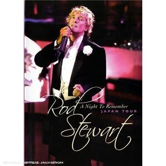 Cover for Rod Stewart · Night to Remember, a - Japan Tour (MDVD) (2007)
