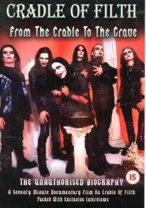 From the Cradle to the Grave - Cradle Of Filth - Movies - Chrome Dreams - 0823564500690 - November 5, 2002