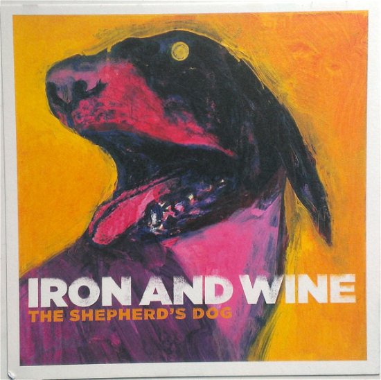 Cover for Iron &amp; Wine · The Sheperd's Dog (CD)
