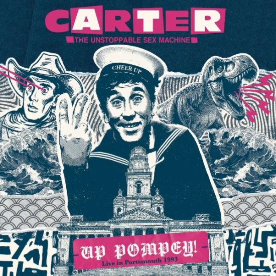 Cover for Carter The Unstoppable Sex Machine · Up Pompey! Live in Portsmouth 1993 (LP) [Black Friday 2024 edition] (2024)