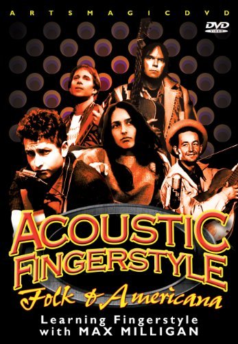 Acoustic Fingerstyle: Folk & Americana - Max Milligan - Elokuva - ARTSMAGIC - 0881482330690 - tiistai 16. lokakuuta 2012