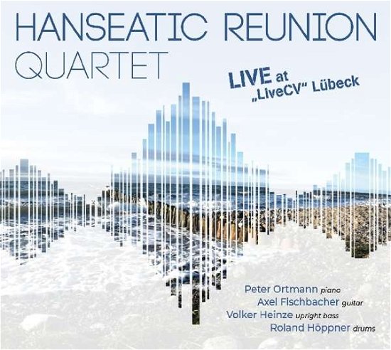 Cover for Hanseatic Reunion Quartet · Live in Lübeck (CD) (2019)