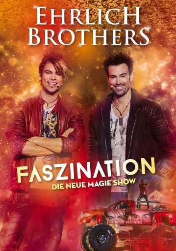 Faszination - Ehrlich Brothers - Elokuva - SONY MUSIC ENTERTAINMENT - 0889854883690 - perjantai 24. marraskuuta 2017