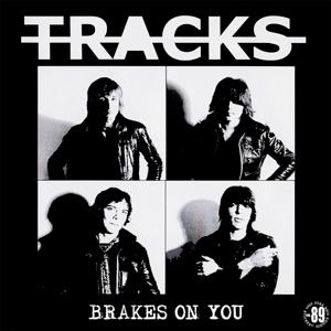 Cover for Tracks · Brakes On You (LP) (2021)