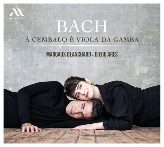 Cover for Blanchard, Margaux / Diego Ares · Bach: a Cembalo E Viola Da Gamba (CD) (2023)