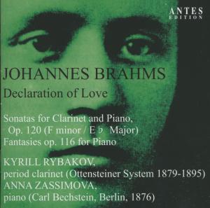 Declaration of Love - Brahms / Zassimova / Rybakov - Musiikki - ANTES EDITION - 4014513029690 - sunnuntai 11. marraskuuta 2012