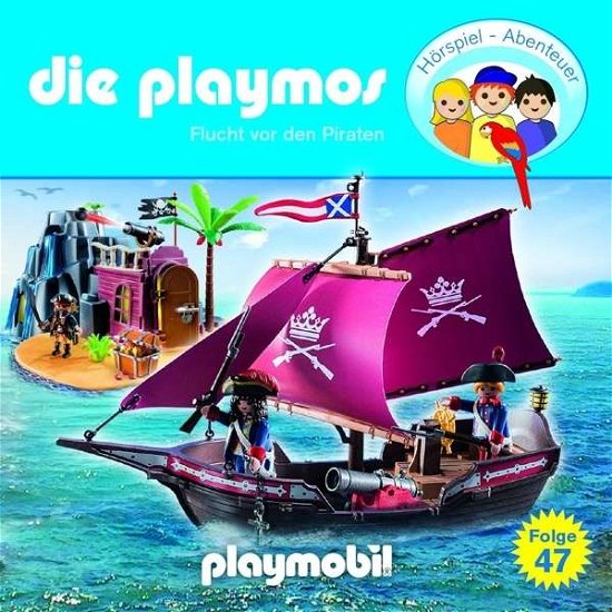 Cover for Die Playmos · Playmos-(47)Flucht Vor Den Piraten (CD) (2015)