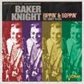 Cover for Baker Knight · Bippin` &amp; Boppin` (CD) [Japan Import edition] (2018)