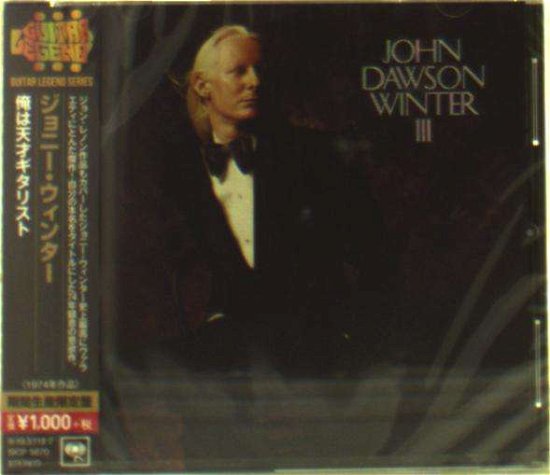John Dawson Winter Iii - Johnny Winter - Música - SONY MUSIC ENTERTAINMENT - 4547366367690 - 12 de setembro de 2018