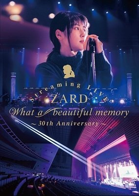Cover for Zard · Zard Streaming Live`what a Beautiful Memory-30th Anniversary-` (MDVD) [Japan Import edition] (2021)