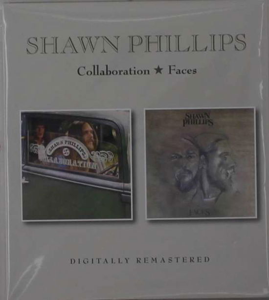 Cover for Shawn Phillips · Collaboration / Faces (CD) [Remastered edition] (2021)