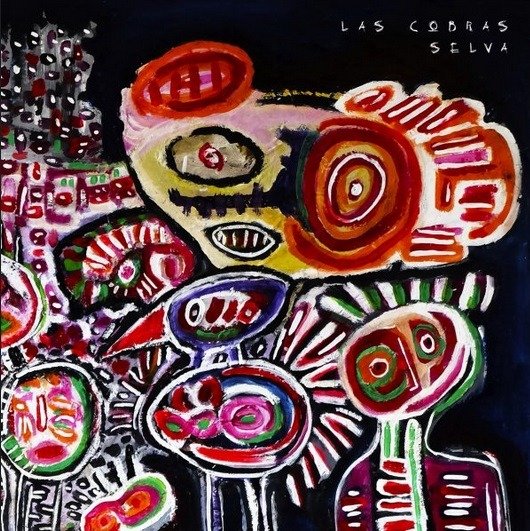 Selva - Las Cobras - Music - Fuzz Club Records - 5060467885690 - January 31, 2020
