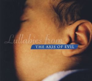 Cover for Lullabies From The Axis.. (CD) (2011)