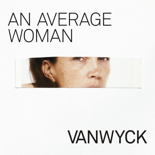 Cover for Vanwyck · An Average Woman (CD) (2018)