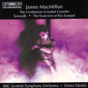 Cover for Bbc Scottish Sovanska · Macmillianthe Confession Of Isobel (CD) (2002)