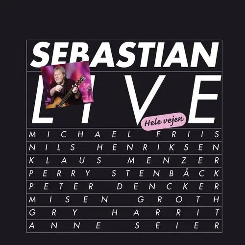 Cover for Sebastian · Live Hele Vejen (CD) (2020)