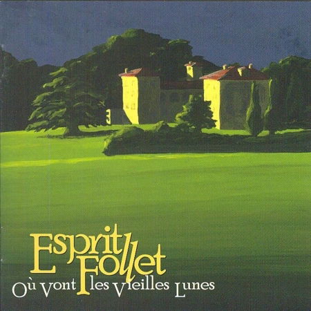 Cover for Esprit Follet · Ou Vont Les Vieilles Rune (CD)