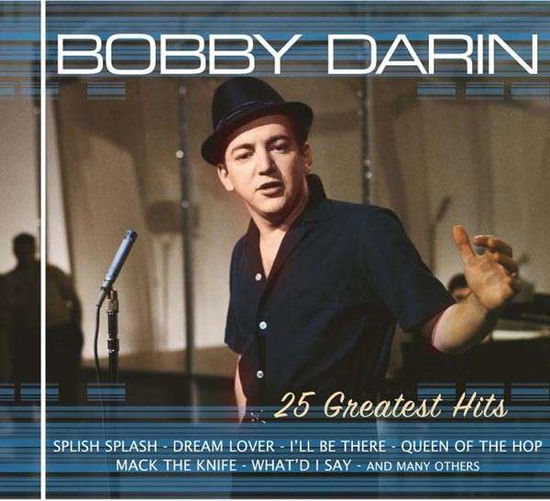 25 Gratest Hits - Bobby Darin. - Musik - REMEMBER - 8712177062690 - 2. november 2013